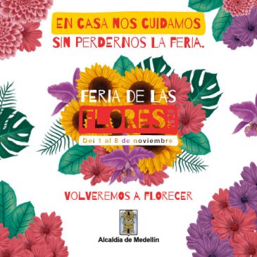 Feria de las Flores 2020 Una fiesta, una identidad.